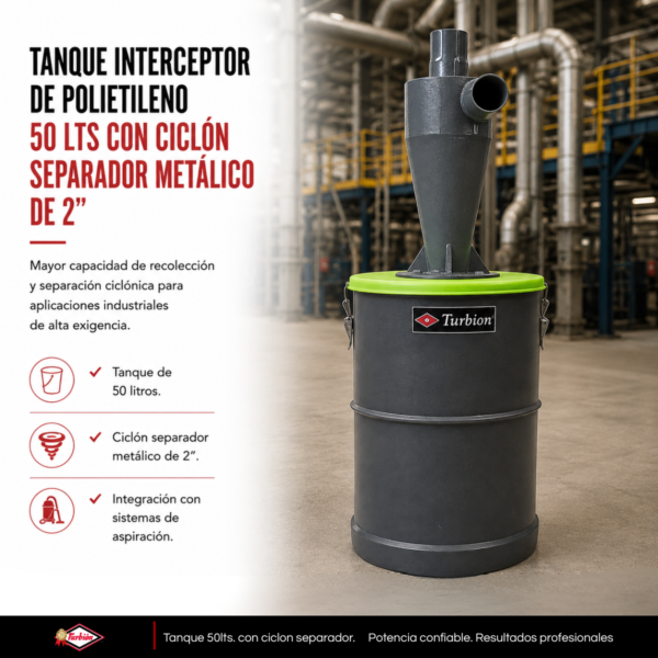 TANQUE INTERCEPTOR DE POLIETILENO 50LTS CON CICLÓN SEPARADOR METÁLICO DE 2”