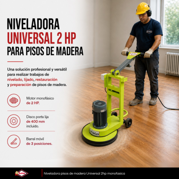 NIVELADORA UNIVERSAL 2 HP PARA PISOS DE MADERA