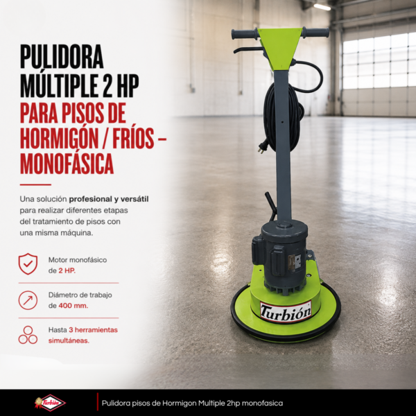 PULIDORA MÚLTIPLE 2 HP PARA PISOS DE HORMIGÓN / FRÍOS – MONOFÁSICA