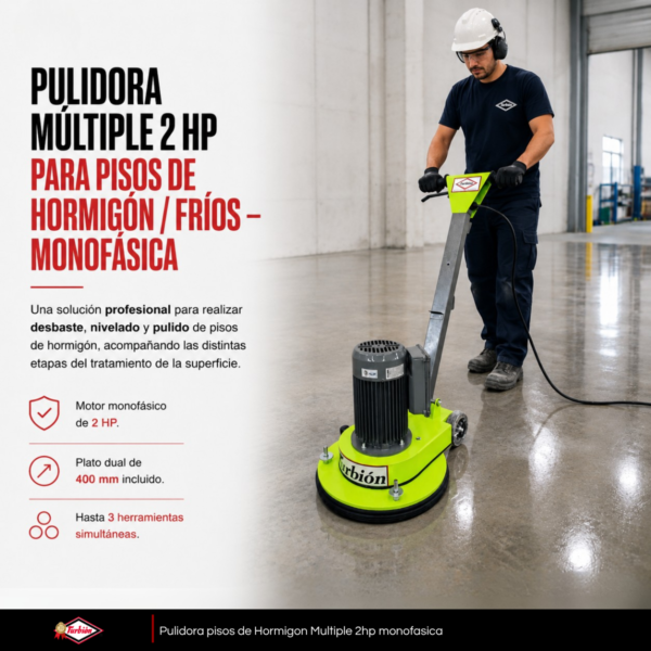 PULIDORA MÚLTIPLE 2 HP PARA PISOS DE HORMIGÓN / FRÍOS – MONOFÁSICA